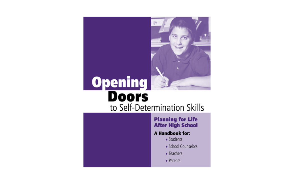 Cover of Opening Doors to Self-Determination Skills, Planning for Life After High School document.