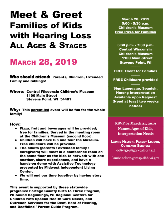 Promotional flyer for the March 28, 2019 meet & greet for families of kids with hearing loss all ages & stages. All text from the flyer is included on the page below.